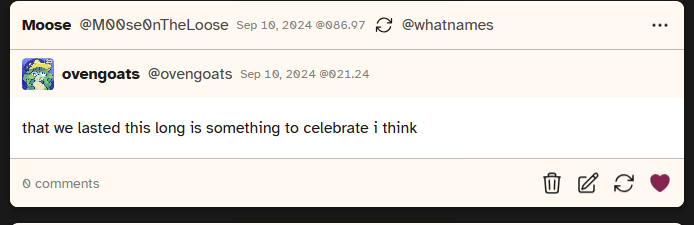 screenshot of a post from user ovengoats saying 'that we lasted this long is something to celebrate i think