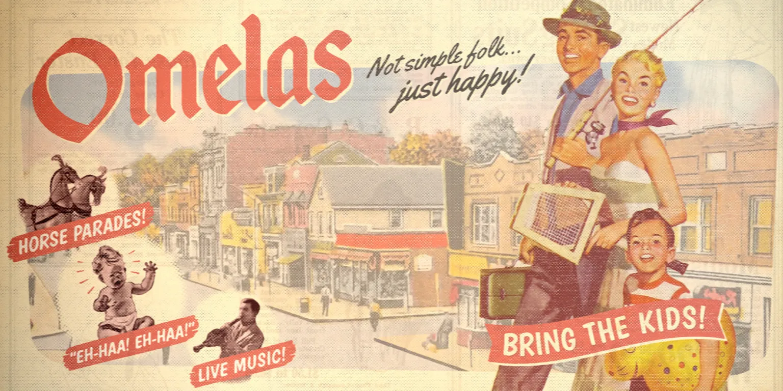 Digital drawing of what looks like an old fashioned postcard that says 'Omelas, not simple folk, just happy! Horse Parades, eh-haa eh-haa, live music, bring the kids!' There is a photo of an old timey family looking like they're going on vacation, with the background being a street intersection. Image originally found here: https://bloodknife.com/omelas-je-taime/ which credits a J.R. Bolt as the creator.