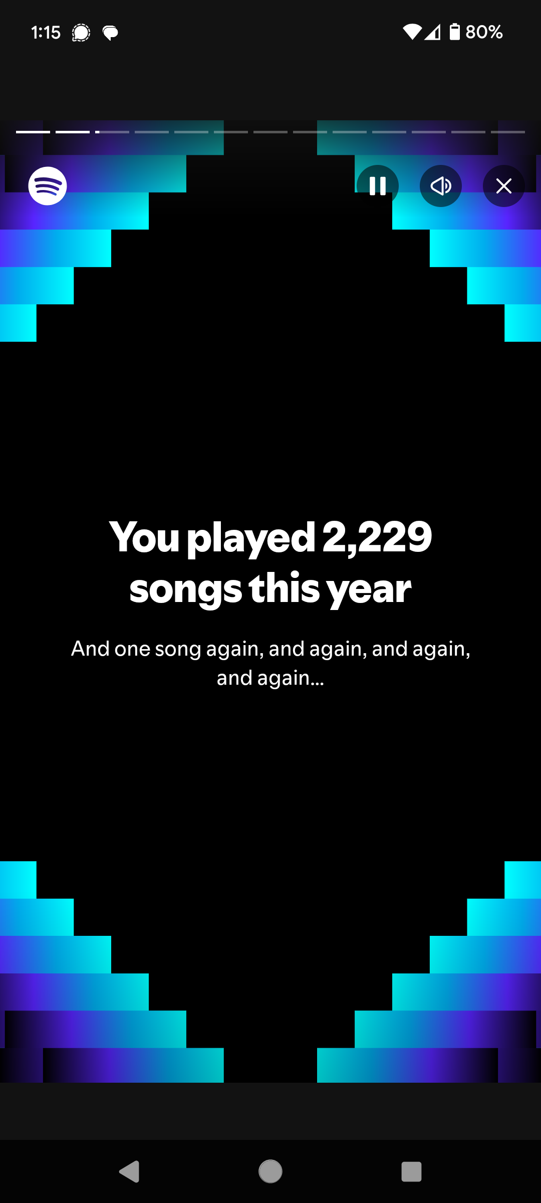 screenshot saying 'You played 2,229 songs this year. And one song again, and again, and again, and again....